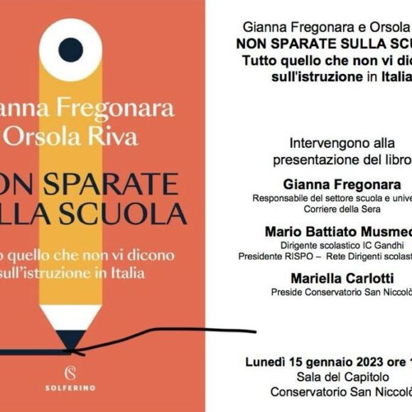 Presentazione del libro “Non sparate sulla scuola” con Gianna Fregonara