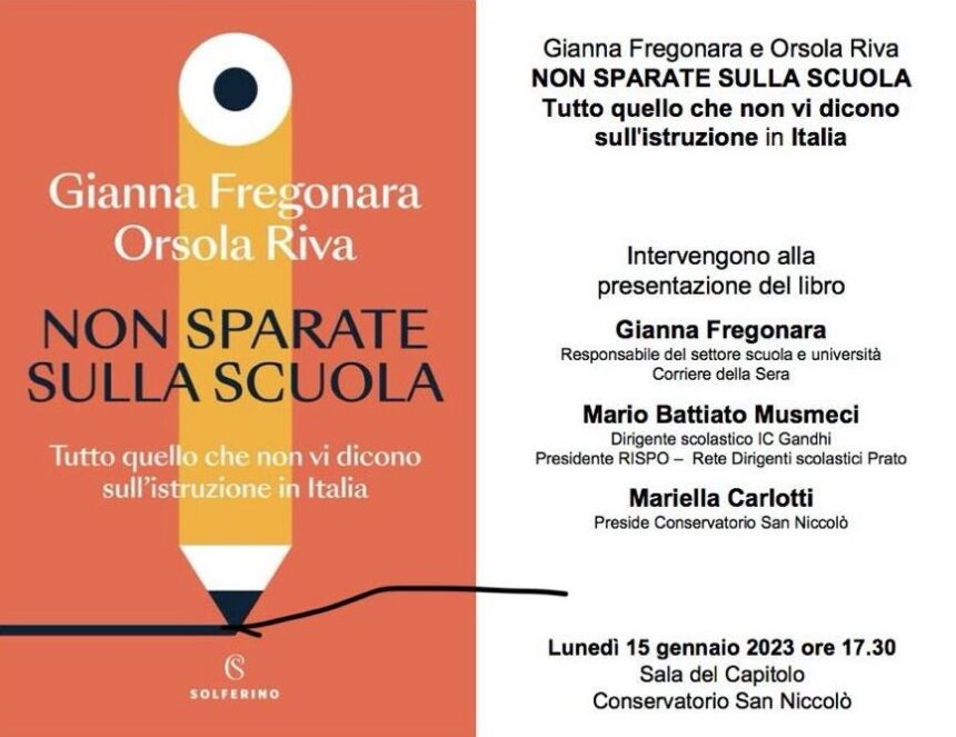 Presentazione del libro “Non sparate sulla scuola” con Gianna Fregonara